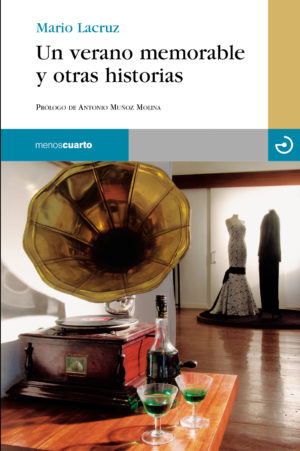 Un verano memorable y otras historias