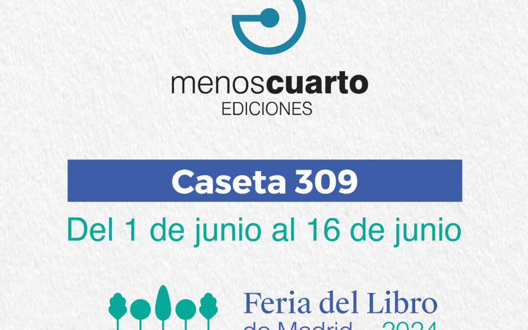 Menoscuarto Ediciones participa en la 83ª Feria del Libro de Madrid