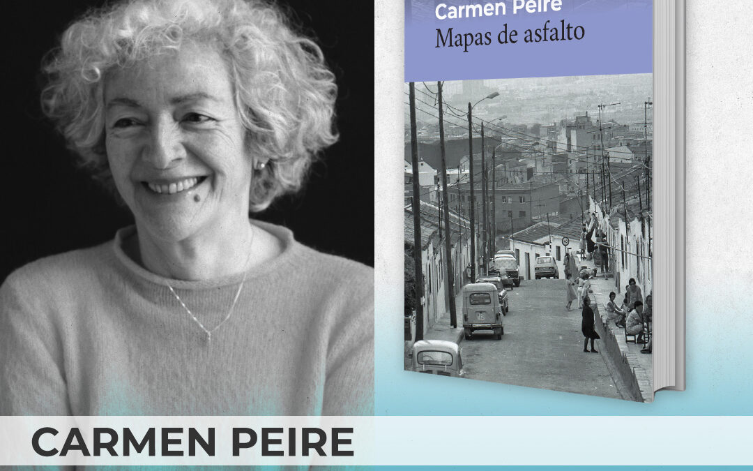 Carmen Peire nos invita a un viaje por la memoria en ‘Mapas de asfalto’